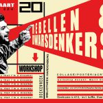 Design flyer voor gelijknamige workshop die in de openbare Bibliotheek in Hardenberg zou plaatsvinden Rebellen & Dwarsdenkers