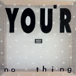 Your No- Thing - Nothing - Verbal no.29. Characters from plastic bag 'Yourz' and plastic object on lace curtain- 2019. 30x 30 x 2,5 cm Your No- Thing- Nothing- 2019- verbal no.29